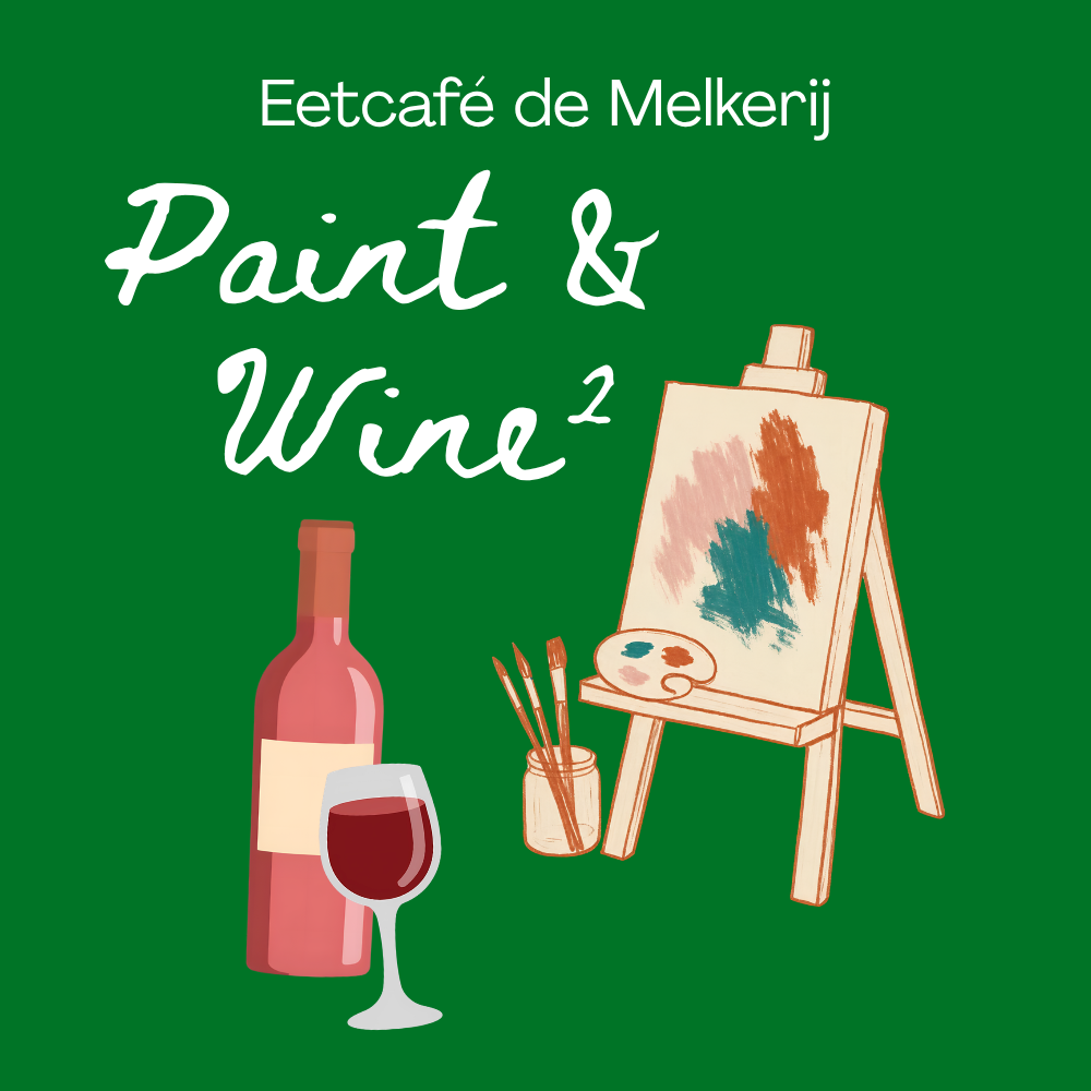 Paint & Wine @ De Melkerij Zemst